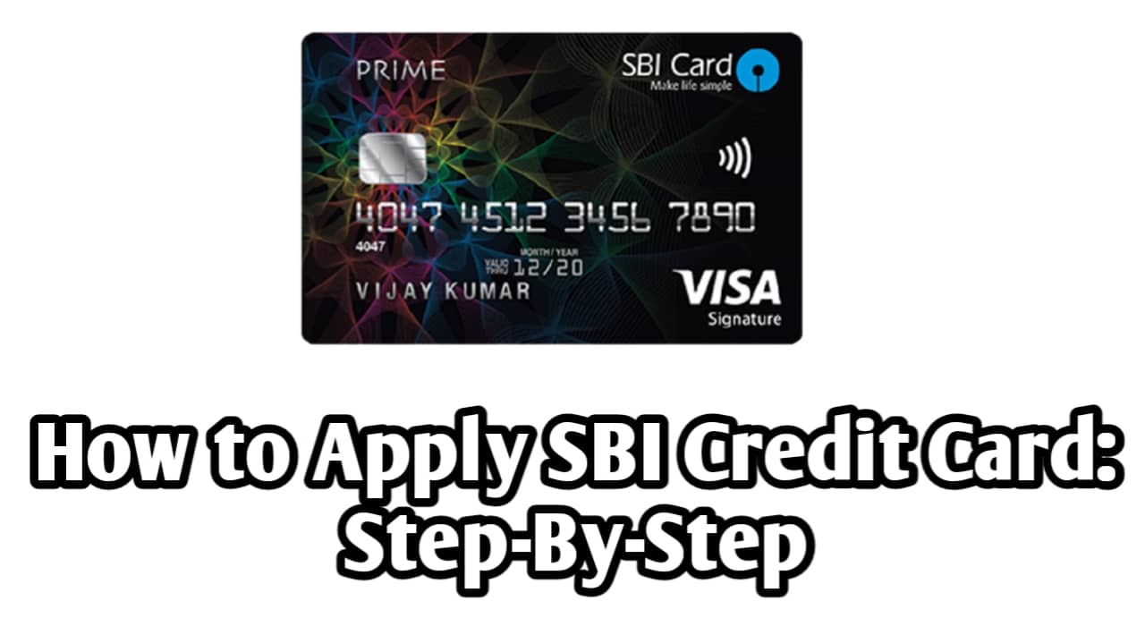 How to Apply SBI Credit Card