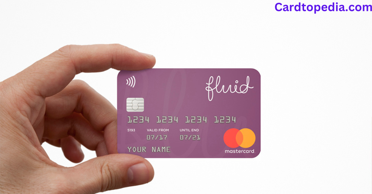 Is Fluid Credit Card Good